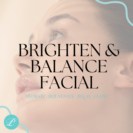 Brighten & Balance Facial